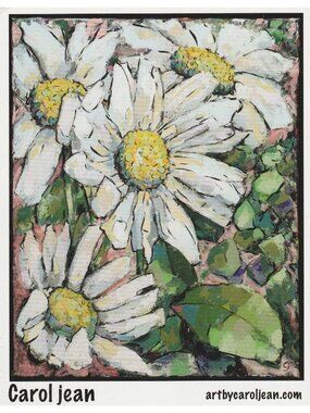 Carol Jean White Daisies Fine Art Print 4x5 On Cardstock
